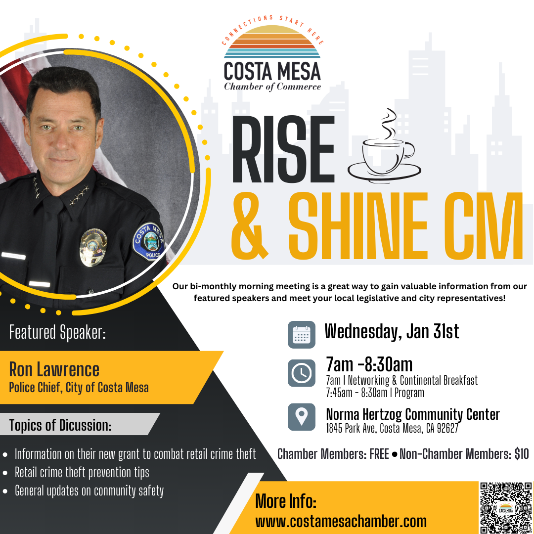 Costa Mesa Chamber - Rise & Shine Meeting w_ Chief Ron Lawrence