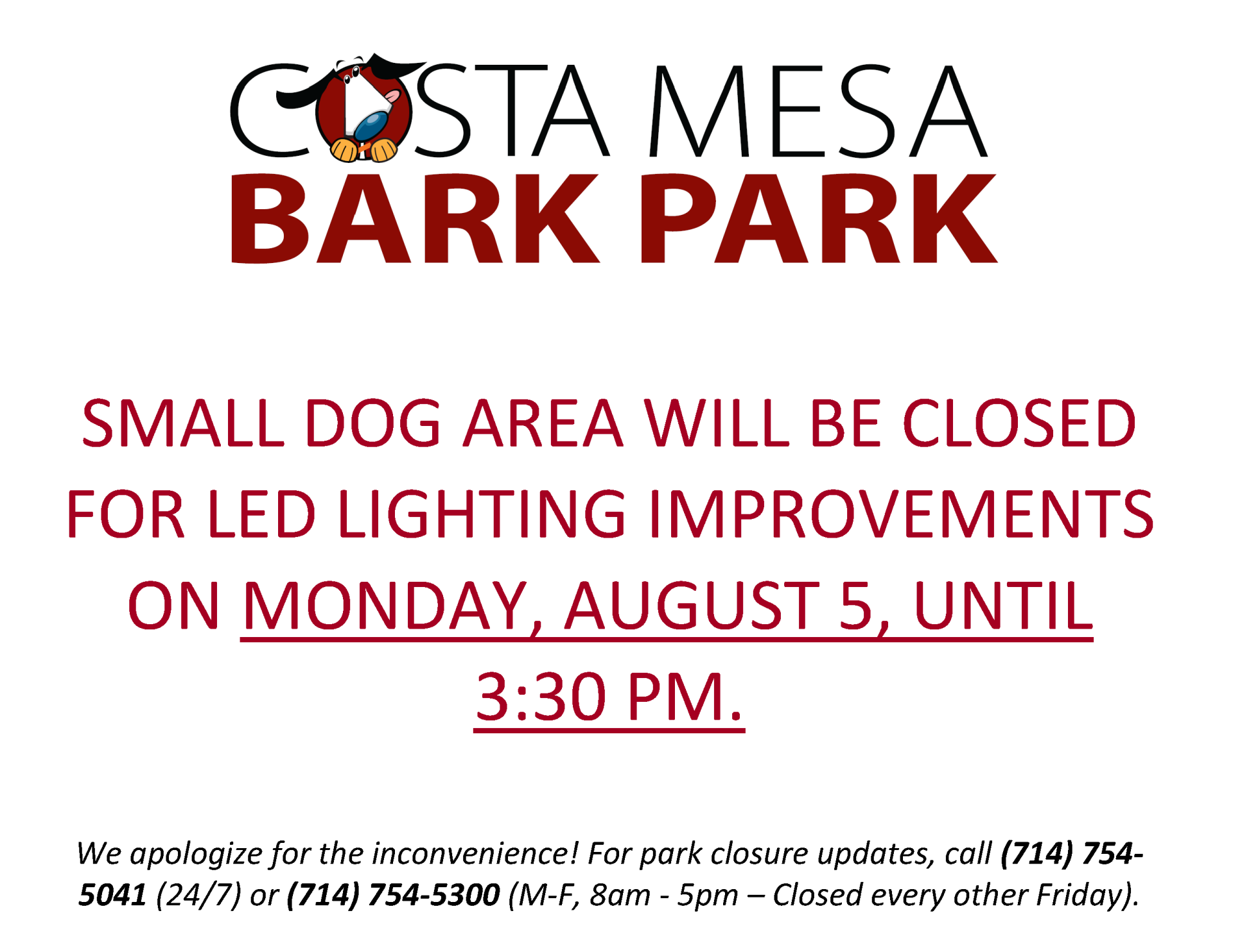 Bark Park Closure Sign for 08-05-2024 _ Small Dog Park